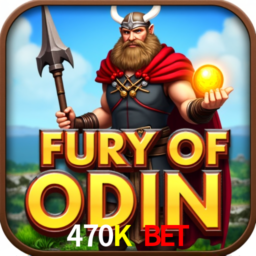 470K Bet,470Kbet.Com